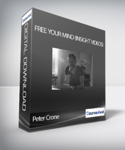 Peter Crone - Free Your Mind (Insight Videos)