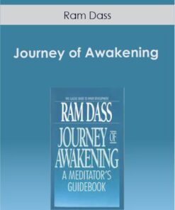 Ram Dass - Journey of Awakening