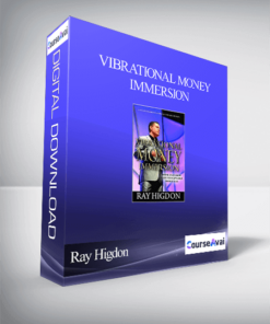 Ray Higdon - Vibrational Money Immersion
