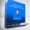 Rob Goyette - Radical Results Mastermind Platinum