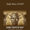 Robert Dilts & Tim Hallbom - Early Days of NLP
