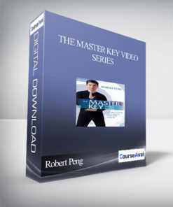 Robert Peng – THE MASTER KEY VIDEO SERIES