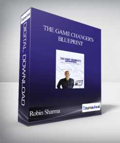 Robin Sharma - The Game Changer´s Blueprint
