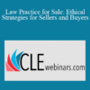 Roy Ginsburg Law Practice for Sale Ethical Strategies for Sellers and Buyers » Courses[GB]