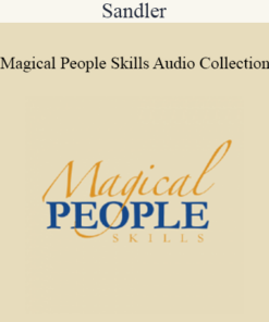 Sandler - Magical People Skills Audio Collection