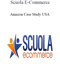 Scuola E-Commerce - Amazon Case Study USA