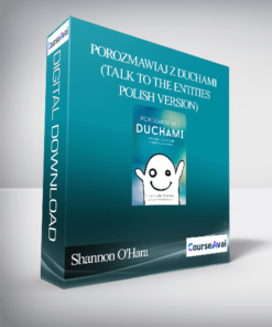 Shannon O'Hara - Porozmawiaj z Duchami (Talk to the Entities - Polish Version)