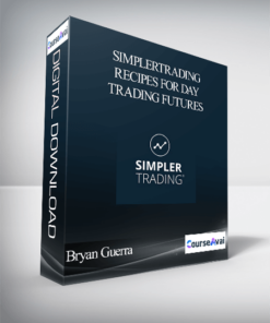 Simpler Trading - Reciper for Day Trading Futures