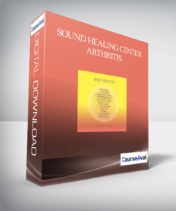 Sound Healing Center – Arthritis