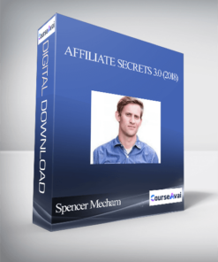 Spencer Mecham – Affiliate Secrets 3.0 (2018)