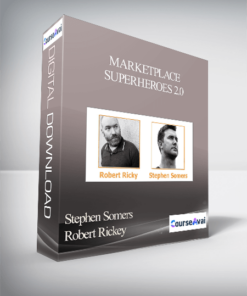 Stephen Somers - Robert Rickey - Marketplace Superheroes 2.0