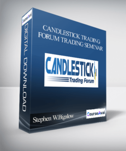 Stephen W.Bigalow – Candlestick Trading Forum Trading Seminar