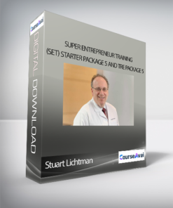 Stuart Lichtman - Super Entrepreneur Training (SET) Starter Package 5 and TRE Package 5