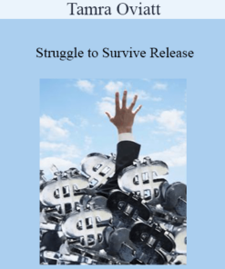 Tamra Oviatt - Struggle to Survive Release