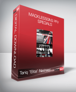 Tariq “Elite” Nasheed - Macklessons PPV Specials