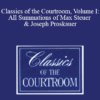 The Professional Education Group Classics of the Courtroom Volume I All Summations of Max Steuer Joseph Proskauer » Courses[GB]