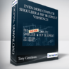 Tony Gentilcore & Dean Somerset - Even More Complete Shoulder & Hip Blueprint: version 2.0