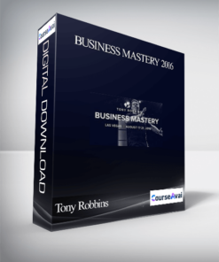 Tony Robbins – Business Mastery 2016