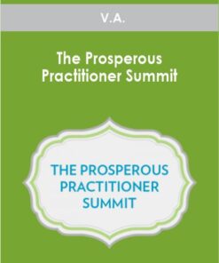 V.A. - The Prosperous Practitioner Summit