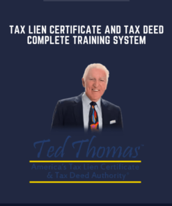Tax Lien Certificate and Tax Deed Complete Training System  -  Ted Thomas