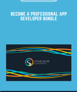 Become a Professional App Developer Bundle  -  Stone River Elearning