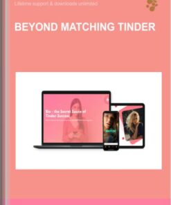 Beyond Matching Tinder   -  Unlimited Matches