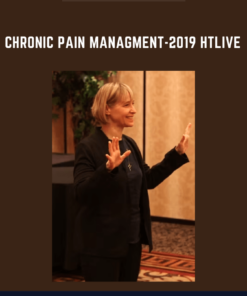 Chronic Pain Managment - 2019 HTlive  -  Melissa Tiers