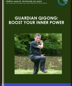 Guardian Qigong: Boost Your Inner Power  -  Robert Peng