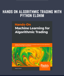 Hands On Algorithmic Trading With Python Elohim  -  O'reilly