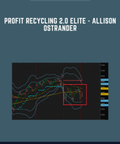 Profit Recycling 2.0 ELITE  -  Allison Ostrander - Simpler Trading –