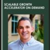 Scalable Growth Accelerator On - Demand  -  Ryan Deiss