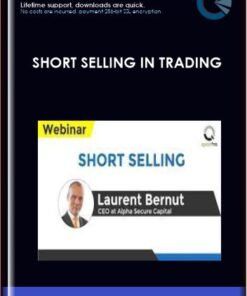 Short Selling in Trading  -  Laurent Bernut