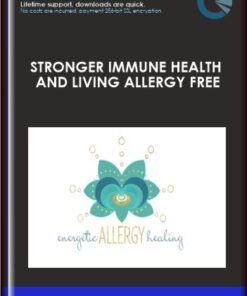 Stronger Immune Health and Living Allergy Free  - 12 Week Guided Audio Program  -  Kimberlie Carlson