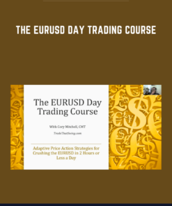 The EURUSD Day Trading Course  -  Trade That Swing