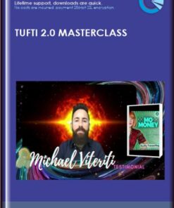 Tufti 2.0 Masterclass  -  Reality Transurfing