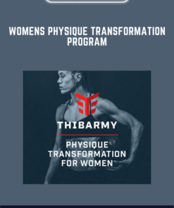 Womens Physique Transformation Program  -  Thibarmy