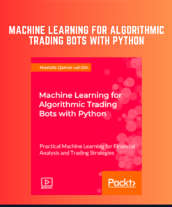machine learning for algorithmic trading bots with python  -  packt