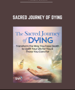 Sacred Journey of Dying - William Bloom
