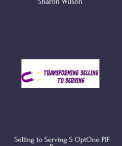 Selling to Serving S OptOne PIF Program With Sharon Wilson