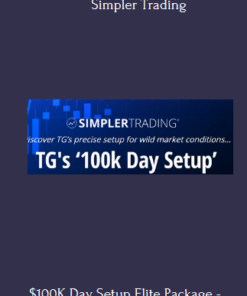 $100K Day Setup Elite Package - TG Watkins With Simpler Trading
