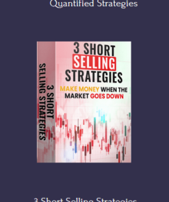 3 Short Selling Strategies -Trading Strategy Bundles Buy Quantified Strategies