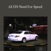 ALTIS Need For Speed
