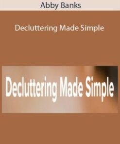 Abby Banks – Decluttering Made Simple