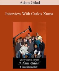 Adam Gilad – Interview With Carlos Xuma