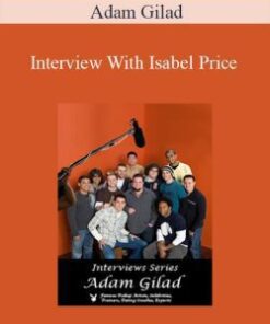 Adam Gilad – Interview With Isabel Price