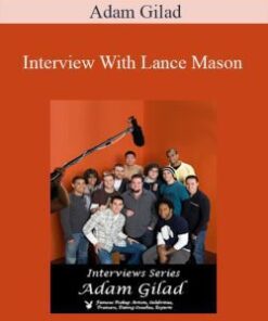 Adam Gilad – Interview With Lance Mason