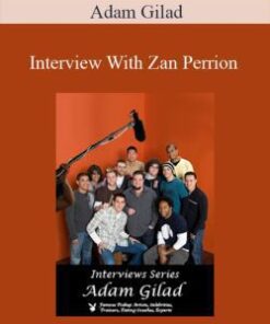 Adam Gilad – Interview With Zan Perrion