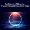 Aeron Lazar & Riya Loveguard – Architects of Destiny: Transcending Dimensions 2023