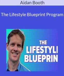 Aidan Booth – The Lifestyle Blueprint Program