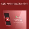 Aleric Heck Alpha AI YouTube Ads Course 250x343 1 » Courses[GB]